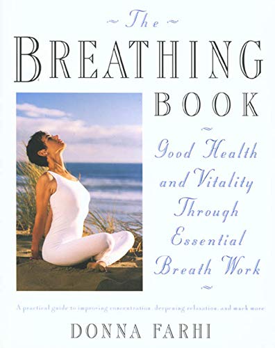 The Breathing Book by Donna Farhi